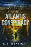The Atlantis Conspiracy (Adrian West Adventures, #3) (eBook, ePUB)