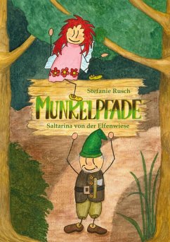 Munkelpfade (eBook, ePUB) - Rusch, Stefanie