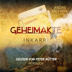 Geheimakte Inkarri (MP3-Download) - Milewski, André