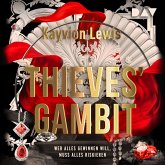 Thieves' Gambit – Teil 1: Wer alles gewinnen will, muss alles riskieren (MP3-Download)