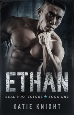 Cover Ethan (SEAL Protectors, #1) (eBook, ePUB)