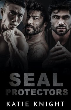 Cover SEAL Protectors: Three Book Navy SEAL Romance Anthology (eBook, ePUB)