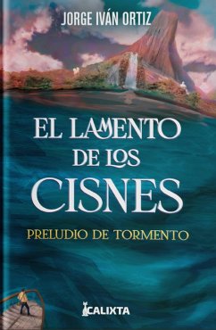 Cover El lamento de los cisnes (eBook, ePUB)