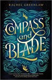 Compass and Blade (eBook, ePUB)