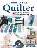 Modern Day Quilter (eBook, ePUB)