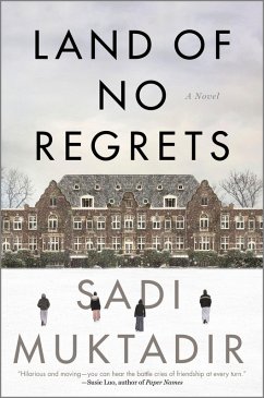 Land of No Regrets (eBook, ePUB) - Muktadir, Sadi