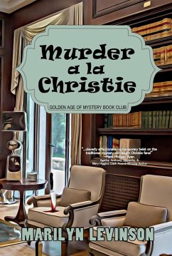 Murder a la Christie (Golden Age of Mystery Bookclub, #1) (eBook, ePUB) - Levinson, Marilyn