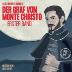 Der Graf von Monte Christo (Erster Band) (MP3-Download)