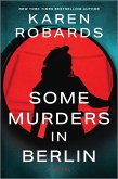 Some Murders in Berlin (eBook, ePUB)