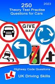 250 Theory Test Practise Questions for Cars (eBook, ePUB)