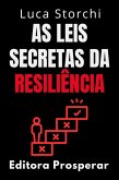 As Leis Secretas Da Resiliência (Coleção Vida Equilibrada, #24) (eBook, ePUB)