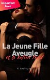 La Jeune Fille Aveugle et le Mafioso Froid (eBook, ePUB)