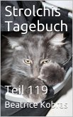Strolchis Tagebuch - Teil 119 (eBook, ePUB)