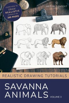 Learn to Draw Savanna Animals (Realistic Drawing Tutorials, #3) (eBook, ePUB) - Acrylgiessen. Com; Faessler, Martina