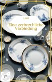 Eine zerbrechliche Verbindung (eBook, ePUB)