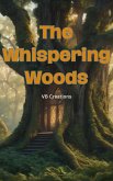The Whispering Woods (eBook, ePUB)