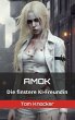 Amok (eBook, ePUB) - Bild 1