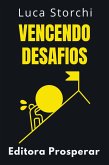 Vencendo Desafios (Coleção Vida Equilibrada, #25) (eBook, ePUB)