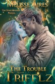 The Trouble with Trifflz (Far Stars Universe) (eBook, ePUB)