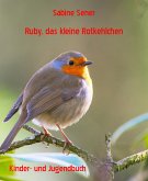 Ruby, das kleine Rotkehlchen (eBook, ePUB)