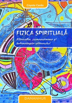 Fizica Spirituală (eBook, ePUB) - (Mario Faruolo), Coyote Cardo