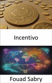 Incentivo (eBook, ePUB)