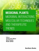 Medicinal Plants: Microbial Interactions, Molecular Techniques and Therapeutic Trends (eBook, ePUB)