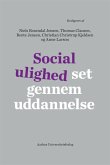 Social ulighed set gennem uddannelse (eBook, ePUB)