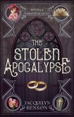 The Stolen Apocalypse (Raiders of the Arcana, #0) (eBook, ePUB)