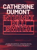 Internet Kill Switch (eBook, ePUB)