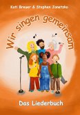 Wir singen gemeinsam - Das Liederbuch (eBook, PDF)