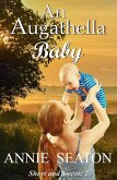 An Augathella Baby (Augathella Short and Sweet, #2) (eBook, ePUB)
