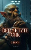 Der letzte Ork (eBook, ePUB)