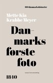 Danmarks første foto (eBook, ePUB)