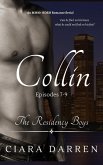 Collin: Episodes 7-9 (The Residency Boys, #3) (eBook, ePUB)