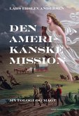 Den amerikanske mission (eBook, ePUB)