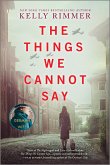 The Things We Cannot Say (eBook, ePUB)