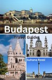 Budapest Travel Guide (eBook, ePUB)