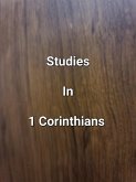 Studies In 1 Corinthians (eBook, ePUB)