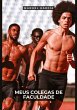 Meus Colegas de Faculdade - Bild 1