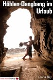 Höhlen-Gangbang im Urlaub (eBook, ePUB)