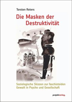 Die Masken der Destruktivit - Reters, Torsten