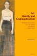 Art, Identity and Cosmopolitanism - Bild 1