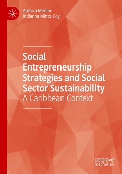 Social Entrepreneurship Strategies and Social Sector Sustainability - Medine, Ambica;Minto-Coy, Indianna