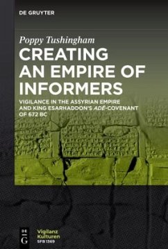 Creating an Empire of Informers - Tushingham, Poppy
