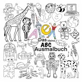 Das kleine ABC Ausmalbuch Das kleine ABC Ausmalbuch