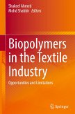 Biopolymers in the Textile Industry