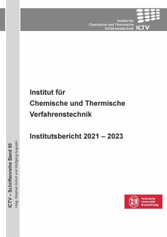 Cover Institut für Chemische und Thermische Verfahrenstechnik. Institutsbericht 2021 - 2023
