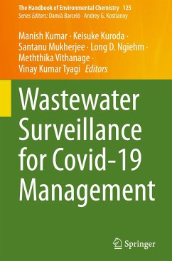 Wastewater Surveillance for Covid-19 Management