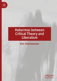 Habermas between Critical Theory and Liberalism